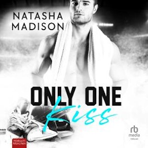 Only One Kiss, Natasha Madison