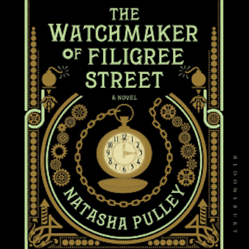 The Watchmaker of Filigree Street audiobook, Natasha Pulley