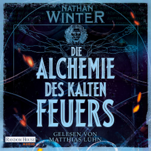 Die Alchemie des kalten Feuers