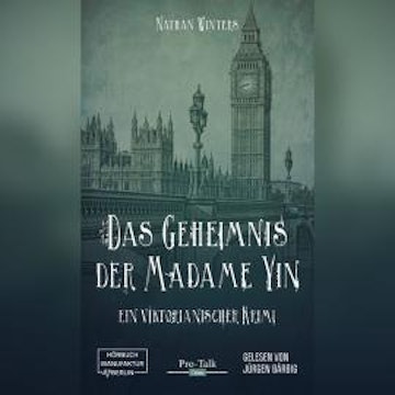 Das Geheimnis der Madame Yin (ungekürzt)