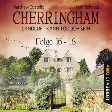 Sammelband 6, Folge 16-18 (Cherringham - Landluft kann tödlich sein)