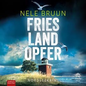 FriesLandOpfer, Nele Bruun