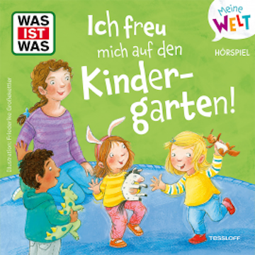 Ich freu mich auf den Kindergarten! audiobook, Nele Wehrmann