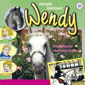 Wendy, Folge 31: Die Wiener Hofreitschule