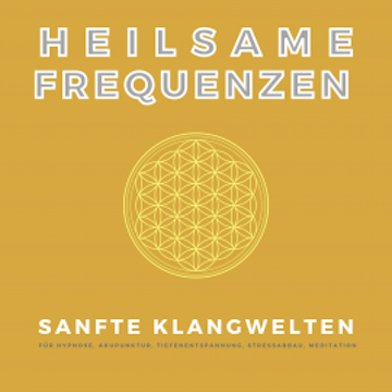 Heilsame Frequenzen