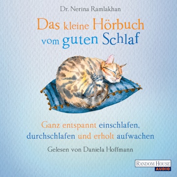 Das kleine Hör-Buch vom guten Schlaf