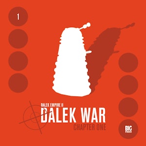 Series 2.1: Dalek War Chapter 1