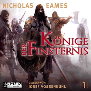 Könige der Finsternis - (Die Saga 1)