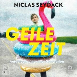 Geile Zeit, Niclas Seydack