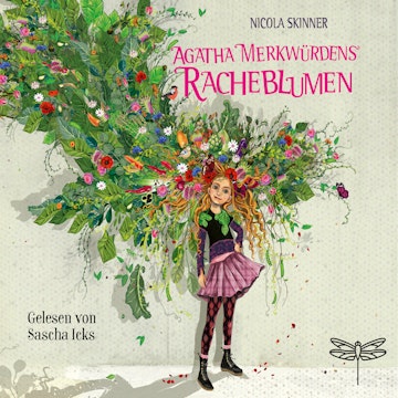 Agatha Merkwürdens Racheblumen