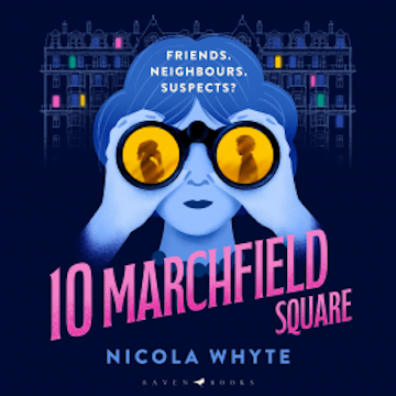 10 Marchfield Square audiobook, Nicola Whyte