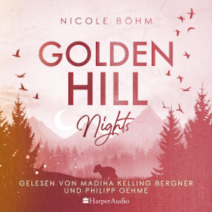 Golden Hill Nights (ungekürzt)