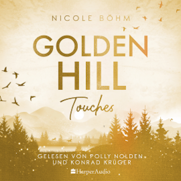 Golden Hill Touches (ungekürzt)