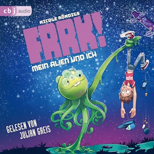 FRRK! - Mein Alien und ich