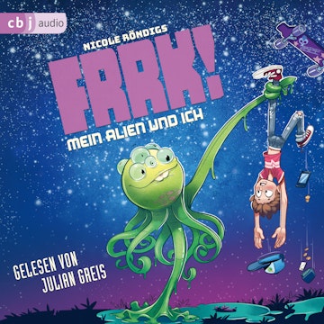 FRRK! - Mein Alien und ich