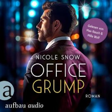 Office Grump - Bad Chicago Bosses, Band 1 (Ungekürzt)