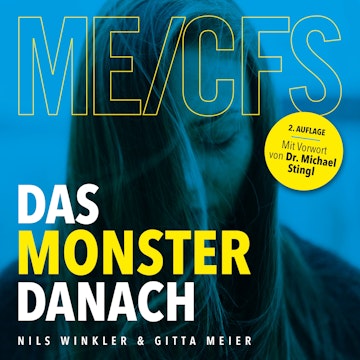 ME/CFS - Das Monster danach