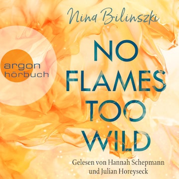 No Flames too wild - Love Down Under, Band 1 (Ungekürzte Lesung)