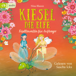 Kiesel, die Elfe - Libellenreiten für Anfänger