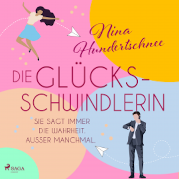 Die Glücksschwindlerin