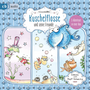 Kuschelflosse und seine Freunde