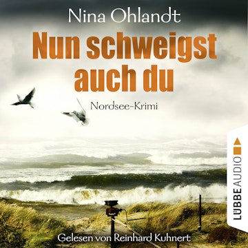 Nun schweigst auch du (John Benthien - Die Jahreszeiten-Reihe 5)