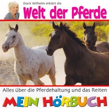 Dorit Wilhelm erklärt die Welt der Pferde