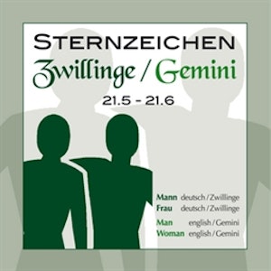 Sternzeichen Zwillinge 21.5.-21.6.