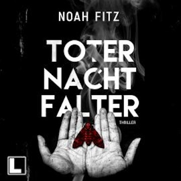 Toter Nachtfalter (ungekürzt)