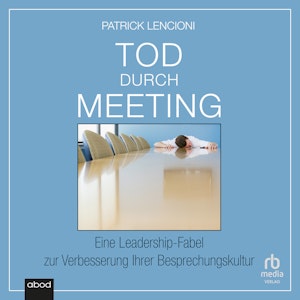 Tod durch Meeting