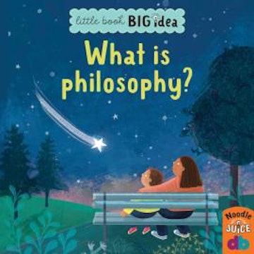 What Is Philosophy? - Little Book, Big Idea (Unabridged)