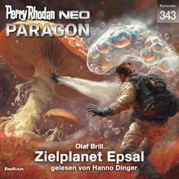 Perry Rhodan Neo 343: Zielplanet Epsal