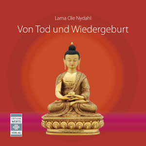 Von Tod und Wiedergeburt - 2. überarbeitete und erweiterte Ausgabe