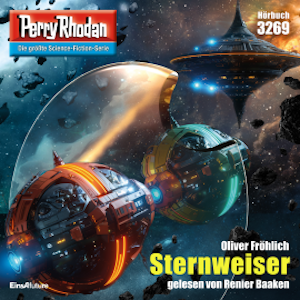 Perry Rhodan 3269: Sternweiser