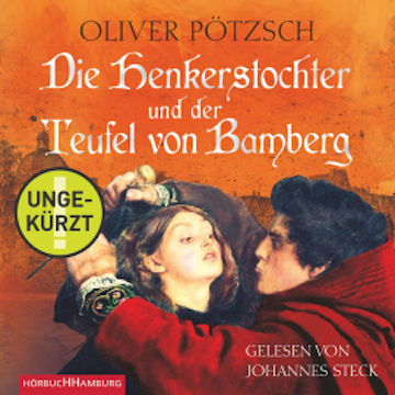 Die Henkerstochter und der Teufel von Bamberg (Die Henkerstochter-Saga 5) audiobook, Oliver Pötzsch