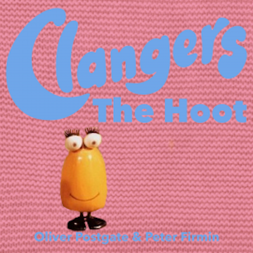 The Clangers - The Hoot audiobook, Oliver Postgate