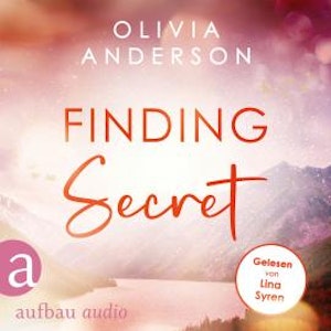 Finding Secret - Off to Alaska, Band 2 (Ungekürzt)