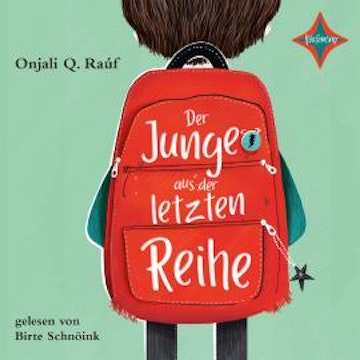 Der Junge aus der letzten Reihe (ungekürzt)