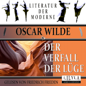 Der Verfall der Lüge