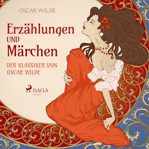 Erzählungen und Märchen - Der Klassiker von Oscar Wilde