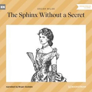 The Sphinx Without a Secret (Unabridged)