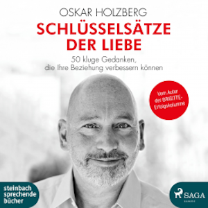 Schlüsselsätze der Liebe (Ungekürzt)