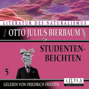 Studentenbeichten 5