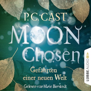 Gefährten einer neuen Welt (Moon Chosen 1)