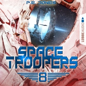 Sprung in fremde Welten (Space Troopers 8)