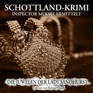 Die Juwelen der Lady Sandhurst