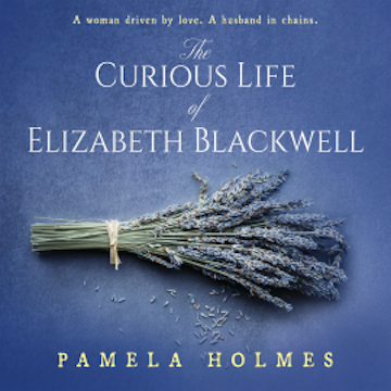 The Curious Life of Elizabeth Blackwell