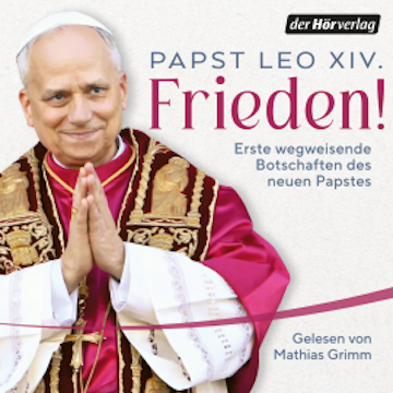 Frieden!, Papst Leo XIV.