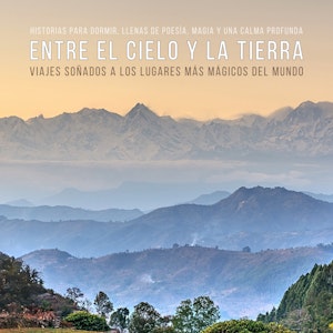 Entre el cielo y la tierra – Viajes soñados a los lugares más mágicos del mundo (Cuentos para dormir), Patrick Lynen