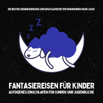 Fantasiereisen für Kinder